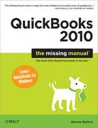 Couverture du livre « QuickBooks 2010: The Missing Manual » de Bonnie Biafore aux éditions O'reilly Media