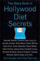 Couverture du livre « The Black Book of Hollywood Diet Secrets » de Cindy Pearlman aux éditions Penguin Group Us