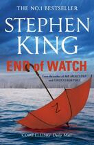 Couverture du livre « End of watch* » de Stephen King aux éditions Hachette