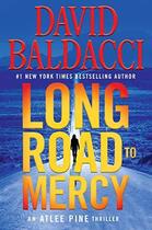 Couverture du livre « LONG ROAD TO MERCY » de David Baldacci aux éditions Grand Central