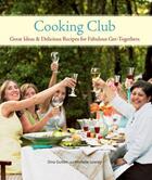 Couverture du livre « Cooking Club » de Lowrey Michelle aux éditions Sasquatch Books Digital
