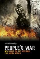 Couverture du livre « People's War » de Jeffery Anthea aux éditions Ball Jonathan Publishing Digital