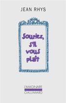Couverture du livre « Souriez s'il vous plaît » de Jean Rhys aux éditions Gallimard