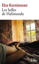 Couverture du livre « Les belles de Halimunda » de Eka Kurniawan aux éditions Folio