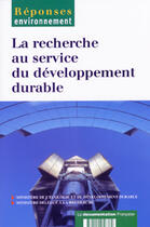 Couverture du livre « La recherche au service du developpement durable ; rapport guesnerie » de P-C Hautecoeur aux éditions Documentation Francaise