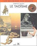 Couverture du livre « Le taoïsme » de Laurence E. Sullivan aux éditions Cerf