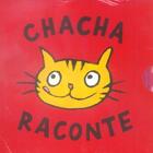 Couverture du livre « Chacha raconte rouge (coffret) » de Dorothee De Monfreid aux éditions Ecole Des Loisirs