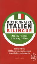 Couverture du livre « Dictionnaire italien-français / français-italien » de Garzanti aux éditions Le Livre De Poche