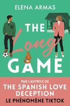 Couverture du livre « The long game » de Elena Armas aux éditions J'ai Lu