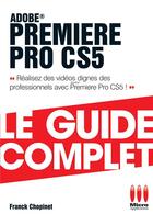 Couverture du livre « Adobe Premiere Pro CS5 » de Franck Chopinet aux éditions Ma
