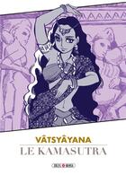 Couverture du livre « Kamasutra » de Vatsyayana aux éditions Soleil