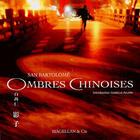 Couverture du livre « Ombres chinoises » de San Bartolome aux éditions Magellan & Cie