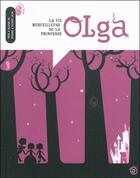 Couverture du livre « La vie merveilleuse de la princesse Olga » de Latyk Ka aux éditions Edune
