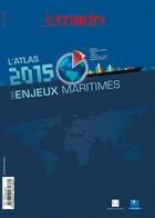 Couverture du livre « Atlas 2015 des enjeux maritimes » de  aux éditions Infomer