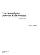 Couverture du livre « Mathématiques pour les économistes L2 2021/2022 » de Thierry Lafay aux éditions Archetype 82