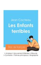 Couverture du livre « Réussir son Bac de français 2024 : Analyse des Enfants terribles de Jean Cocteau » de Jean Cocteau aux éditions Bac De Francais