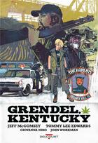 Couverture du livre « Grendel, Kentucky » de Jeff Mccomsey et Tommy Lee Edwards et Niro Giovanna et John Workman aux éditions Delcourt