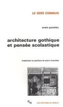Couverture du livre « Architecture gothique et pensée scolastique » de Panofsky/Bourdieu aux éditions Minuit