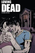 Couverture du livre « Loving dead » de Raffaele-S aux éditions Humanoides Associes