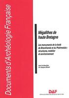 Couverture du livre « Mégalithes de haute Bretagne ; les monuments de la forêt de Brocéliande et du Ploërmelals : structures, mobilier et environnement » de Jacques Briard aux éditions Maison Des Sciences De L'homme