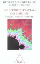 Couverture du livre « Une approche fractale des marches - risquer, perdre et gagner » de Mandelbrot/Hudson aux éditions Odile Jacob