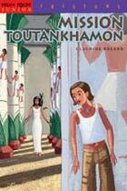 Couverture du livre « Mission Toutankhamon Ne » de Roland-C aux éditions Milan