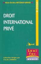 Couverture du livre « Droit International Prive » de Marie-Christine Meyzeaud-Garaud aux éditions Breal