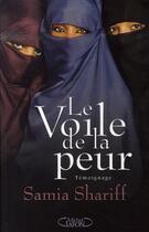 Couverture du livre « Le voile de la peur » de Samia Shariff aux éditions Michel Lafon