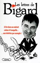 Couverture du livre « Les lettres de Bigard » de Jean-Marie Bigard aux éditions Michel Lafon