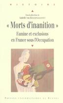 Couverture du livre « Morts d'inanition : Famine et exclusions en France sous l'Occupation » de Pur aux éditions Pu De Rennes