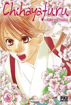 Couverture du livre « Chihayafuru Tome 8 » de Yuki Suetsugu aux éditions Pika