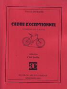 Couverture du livre « Cadre exceptionnel ; comédie en 3 actes » de Vincent Durand aux éditions Art Et Comedie