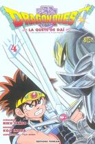 Couverture du livre « Dragon quest - la quête de Daï Tome 4 » de Riku Sanjo et Koji Inada aux éditions Delcourt