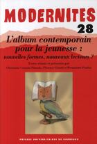 Couverture du livre « Album contemporain pour la jeunesse nouvelles formes nouveaux lecteurs » de  aux éditions Pu De Bordeaux