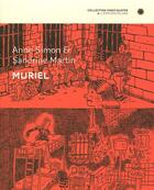 Couverture du livre « Muriel » de Sandrine Martin et Anne Simon aux éditions L'employe Du Moi