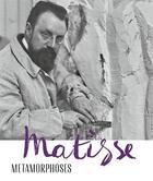 Couverture du livre « Matisse ; metamorphosis » de Kunsthaus Zurich Kunsthaus aux éditions Scheidegger