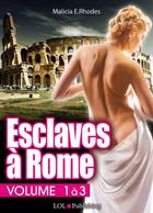 Couverture du livre « Esclaves à Rome t.1 à 3 » de Anna P. Williams aux éditions Lol Publishing