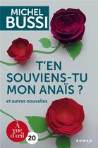 Couverture du livre « T'en souviens-tu, mon Anaïs ? » de Michel Bussi aux éditions A Vue D'oeil