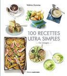 Couverture du livre « Le grand livre des recettes simples ; en 4 etapes » de Valerie Lhomme aux éditions Marie-claire