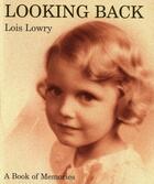 Couverture du livre « Looking Back » de Lois Lowry aux éditions Houghton Mifflin Harcourt