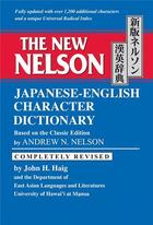 Couverture du livre « The new nelson japanese-english character dictionary » de Nelson Andrew aux éditions Tuttle