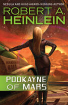 Couverture du livre « Podkayne of Mars » de Heinlein Robert A aux éditions Penguin Group Us