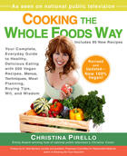 Couverture du livre « Cooking the Whole Foods Way » de Pirello Christina aux éditions Penguin Group Us