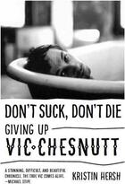 Couverture du livre « Don't suck, don't die » de Kristin Hersh aux éditions Pu Du Texas