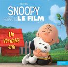 Couverture du livre « Snoopy ; un véritable ami » de  aux éditions Hachette Jeunesse