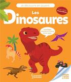 Couverture du livre « Je decouvre en jouant - les dinosaures » de Aurore Meyer aux éditions Larousse