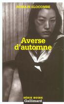 Couverture du livre « Averse d'automne » de Romain Slocombe aux éditions Gallimard