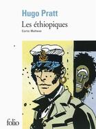 Couverture du livre « Corto Maltese : les Ethiopiques » de Hugo Pratt aux éditions Folio
