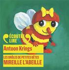 Couverture du livre « Mireille l'abeille » de Antoon Krings aux éditions Gallimard Jeunesse Audio