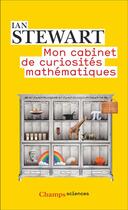 Couverture du livre « Mon cabinet de curiosités mathématiques » de Ian Stewart aux éditions Flammarion